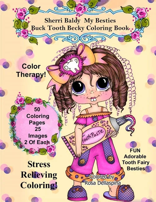 Sherri Baldy My Besties Buck Tooth Becky Coloring Book - Paperback