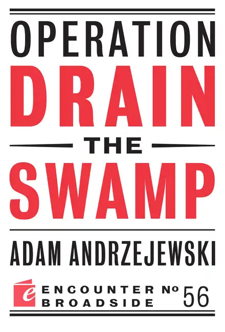Operation Drain the Swamp - Paperback