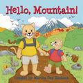 Hello, Mountain! - Board Book