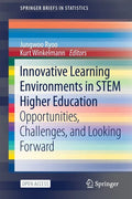 Innovative Learning Environments in Stem Higher Education: Opportunities, Challenges, and Looking Forward - Paperback