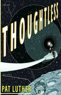 Thoughtless - Paperback