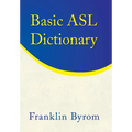 Basic Asl Dictionary - Hardcover