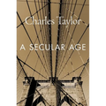 A Secular Age - Paperback