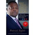 Keep Them Happily Paying You: 4 Ways to Get Loyal Customers and Retain Them Via Social Media - Paperback