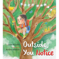 Outside, You Notice - Paperback