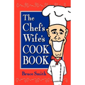 The Chef's Wife's Cook Book - Paperback