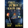 It Takes a Demon to know One: Paranormal Women's Fiction (Supernatural Midlife Bounty Hunter) - Paperback