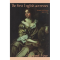The First English Actresses: Women and Drama 1660-1700 - Paperback