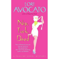 Nip, Tuck, Dead - Paperback