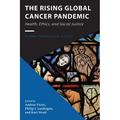 The Rising Global Cancer Pandemic - Paperback