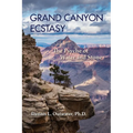 Grand Canyon Ecstasy: The Psyche of Water and Stone - Paperback