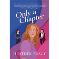 Only a Chapter - Paperback