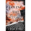 Loving The Reaper - Paperback