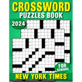 2024 New York times Crossword: Puzzles Book For Seniors, Mental Agility and Relaxation, Solutions Included! - Paperback