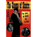 The Cinema of Sinatra: The Actor, On Screen and In Song - Paperback