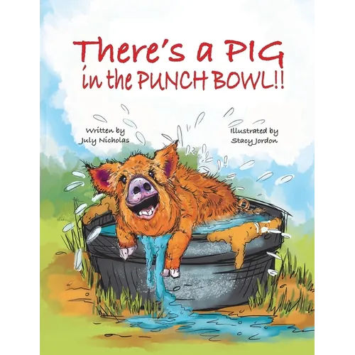 There's a PIG in the Punch Bowl!! - Paperback