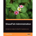 Glassfish Administration - Paperback