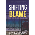 Shifting Blame - Paperback
