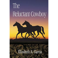 The Reluctant Cowboy - Paperback