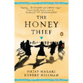 The Honey Thief: Fiction - Paperback