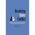 Resolving Inner Conflict: Working Through Polarization Using Internal Family Systems Therapy - Paperback