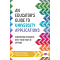 An Educator's Guide to University Applications - Paperback