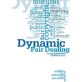 Dynamic Fair Dealing: Creating Canadian Culture Online - Paperback