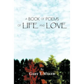 A Book of Poems of Life and Love - Paperback