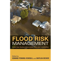Flood Risk Management: Global Case Studies of Governance, Policy and Communities - Paperback