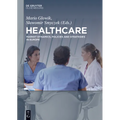 Healthcare: Market Dynamics, Policies and Strategies in Europe - Paperback