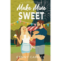 Make Mine Sweet - Paperback