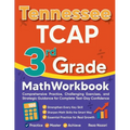Tennessee TCAP 3rd Grade Math Workbook: Comprehensive Practice, Challenging Exercises, and Strategic Guidance for Complete Test-Day Confidence - Paperback