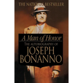 A Man of Honor: The Autobiography of Joseph Bonanno - Paperback
