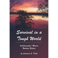 Survival in a Tough World: Updated Edition - Paperback