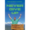 Never Give Up - Paperback