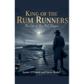 King of the Rum Runners: The Life of Big Bill Dwyer - Paperback