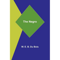 The Negro - Paperback