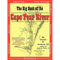 The Big Book of the Cape Fear River - Paperback
