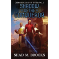 Shadow of the Conqueror - Paperback