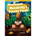Professor Molebody's Potato Panic - Library Binding