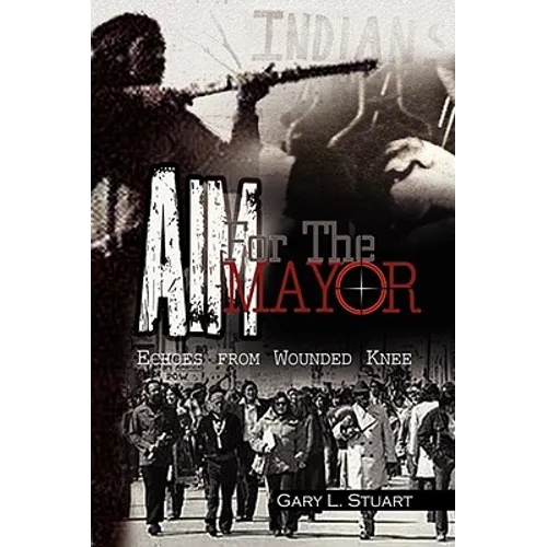 Aim for the Mayor - Hardcover