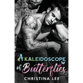 A Kaleidoscope of Butterflies - Paperback