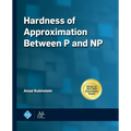 Hardness of Approximation Between P and NP - Paperback