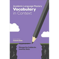 Academic Language Mastery: Vocabulary in Context - Paperback