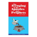 The Avenging of the Apostles and Prophets: Commentary on Revelation - Paperback