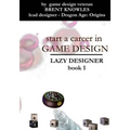 Start a Career in Game Design - Paperback