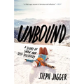 Unbound: A Story of Snow and Self-Discovery - Paperback