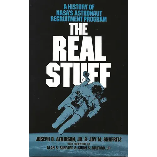 The Real Stuff: A History of Nasa's Astronaut Recruitment Policy - Paperback