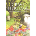 Grave Heritage - Paperback