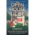 Open House Heist: A Lily Sprayberry Realtor Cozy Mystery - Paperback